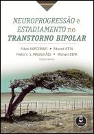 Neuroprogressão e Estadiamento no Transtorno Bipolar