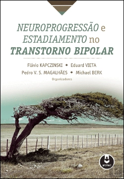 Bertrand.pt - Neuroprogressão e Estadiamento no Transtorno Bipolar