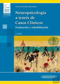 Bertrand.pt - Neuropsicología A Través De Casos Clínicos (Incluye Versión Digital)