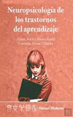 Bertrand.pt - Neuropsicologia De Los Trastornos Del Aprendizaje