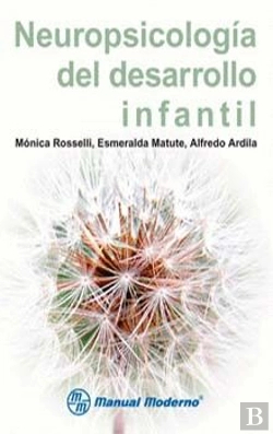 Bertrand.pt - Neuropsicologia Del Desarrollo Infantil