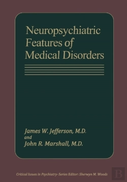 Bertrand.pt - Neuropsychiatric Features Of Medical Disorders