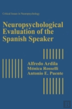 Bertrand.pt - Neuropsychological Evaluation Of The Spanish Speaker