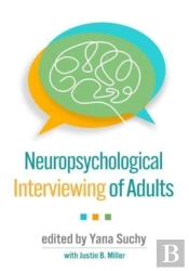 Neuropsychological Interviewing Of Adults