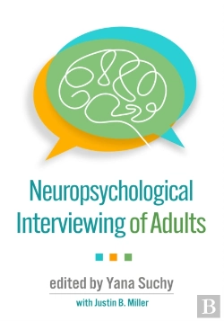 Bertrand.pt - Neuropsychological Interviewing Of Adults