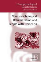 Neuropsychological Rehabilitation And People With Dementia