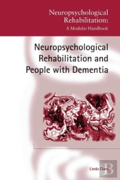 Neuropsychological Rehabilitation And People With Dementia