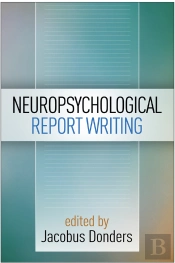 Neuropsychological Report Writing