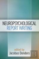 Neuropsychological Report Writing