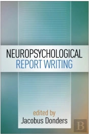 Neuropsychological Report Writing