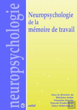 Bertrand.pt - Neuropsychologie De La Mémoire De Travail