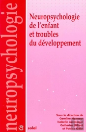 Neuropsychologie De L'Enfant Et Troubles Du Developpement