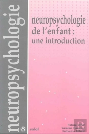 Neuropsychologie De L'Enfant : Une Introduction