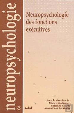 Bertrand.pt - Neuropsychologie Des Fonctions Exécutives