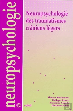 Bertrand.pt - Neuropsychologie Des Traumatismes Craniens Legers