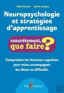 Bertrand.pt - Neuropsychologie Et Stratégie D'Apprentissage