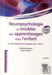 Neuropsychologie Et Troubles Des Apprentissages Chez L'Enfant