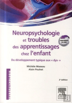 Bertrand.pt - Neuropsychologie Et Troubles Des Apprentissages Chez L'Enfant
