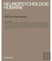Neuropsychologie Humaine : Manuel