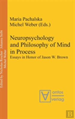 Bertrand.pt - Neuropsychology And Philosophy Of Mind In Process