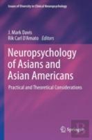 Neuropsychology Of Asians And Asian-Americans