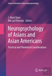 Neuropsychology Of Asians And Asian-Americans