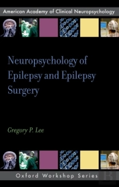 Neuropsychology Of Epilepsy And Epilepsy Surgery