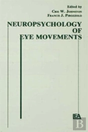 Neuropsychology Of Eye Movement