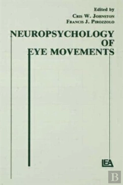 Bertrand.pt - Neuropsychology Of Eye Movement