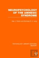 Neuropsychology Of The Amnesic Syndrome (Ple: Memory)