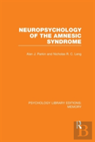 Neuropsychology Of The Amnesic Syndrome (Ple: Memory)