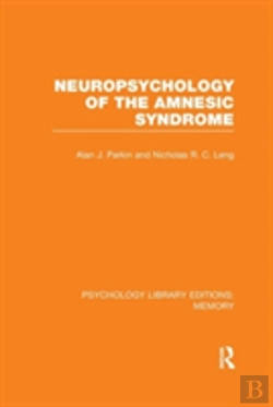 Bertrand.pt - Neuropsychology Of The Amnesic Syndrome (Ple: Memory)