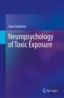 Neuropsychology Of Toxic Exposure