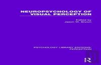 Neuropsychology Of Visual Perception