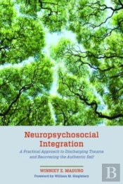 Neuropsychosocial Integration