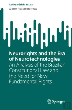 Bertrand.pt - Neurorights And The Era Of Neurotechnologies