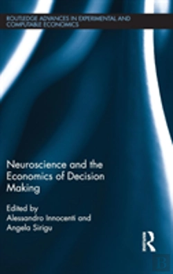 Bertrand.pt - Neuroscience And The Economics Of Decision Making