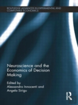 Bertrand.pt - Neuroscience And The Economics Of Decision Making
