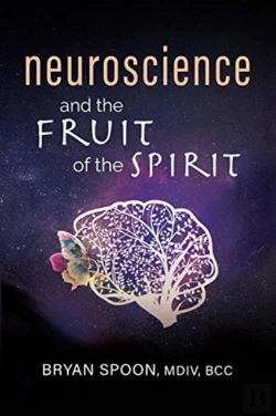Bertrand.pt - Neuroscience And The Fruit Of The Spirit