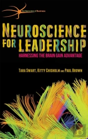 Neuroscience For Leadership