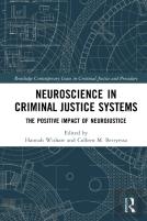 Neuroscience In Criminal Justice Systems