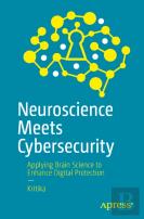 Neuroscience Meets Cybersecurity