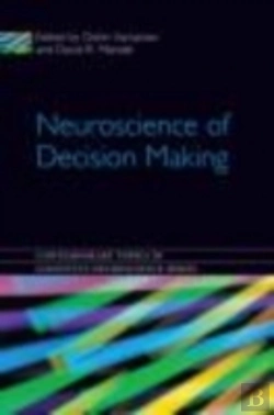 Bertrand.pt - Neuroscience Of Decision Making