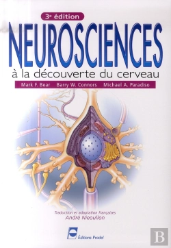 Bertrand.pt - Neurosciences ; À La Decouverte Du Cerveau (3e Édition)