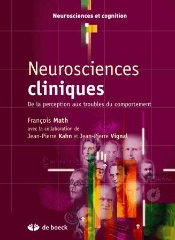 Neurosciences Cliniques ; De La Perception Aux Troubles Du Comportement