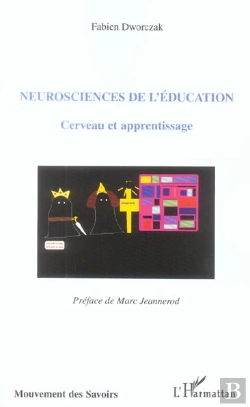 Bertrand.pt - Neurosciences De L'Education ; Cerveau Et Apprentissage
