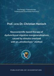 Neuroscientific Based Therapy Of Dysfunctional Cognitive Overgeneralizations Caused By Stimulus Overload With An Emotionsync Method