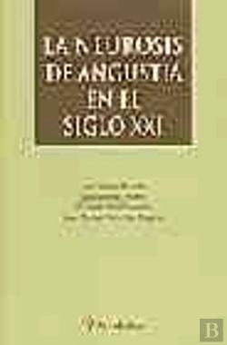 Bertrand.pt - Neurosis De Angustia En El Siglo Xxi, La
