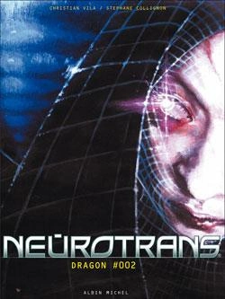 Bertrand.pt - Neurotrans - Tome 02 : Dragon