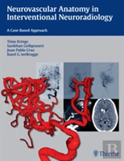 Neurovascular Anatomy In Interventional Neuroradiology